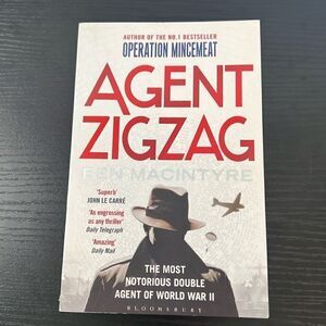 Agent Zigzag Written by Ben McIntyre
